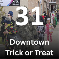 Downtown Trick or Treat - October 31